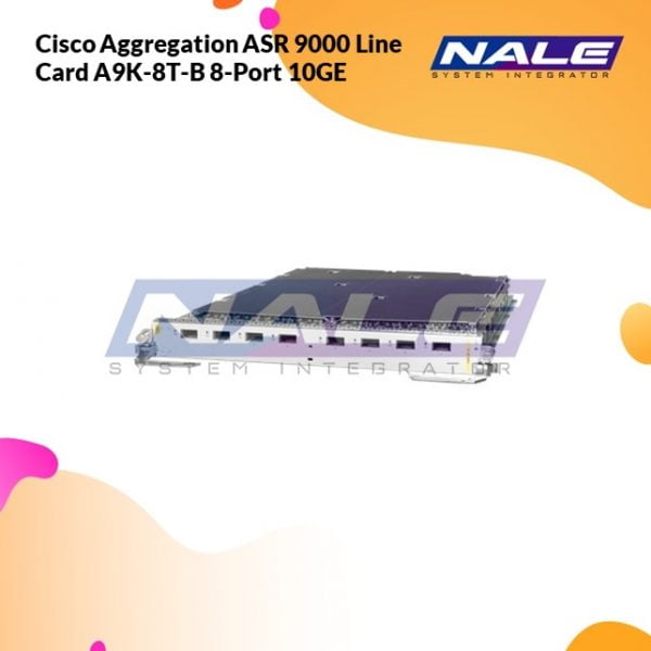 Cisco Aggregation ASR 9000 Line Card A9K-8T-B 8-Port 10GE
